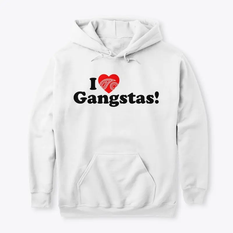 I LOVE GANGSTAS Red Love