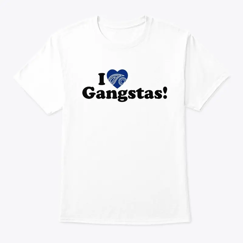 I LOVE GANGSTAS Blue Love