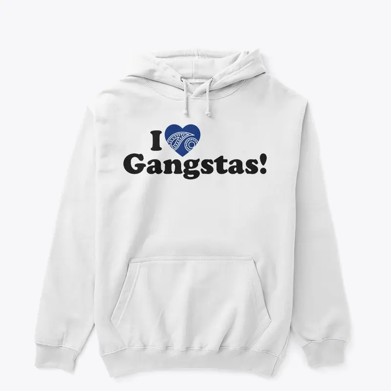 I LOVE GANGSTAS Blue Love